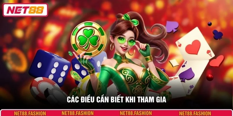 Các điều cần biết khi tham gia